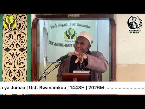 Khutba ya Jumaa | Muharram 1448H | Ust. Bwanamkuu