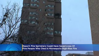 State Fire Marshal: Fire Sprinklers Could Have Saved Lives Of 5 Who Died In Mpls. High-Rise Fire