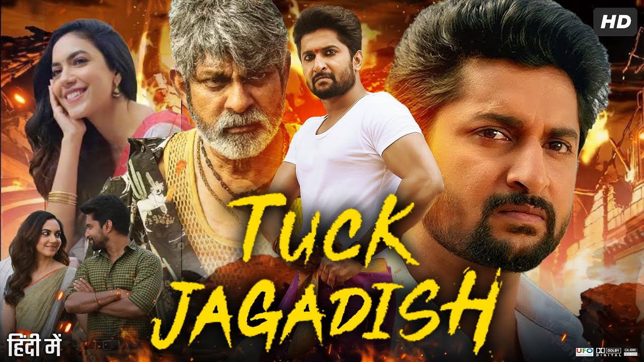Tuck Jagadish Full Movie In Hindi | Nani, Ritu Varma, Aishwarya Rajesh ...