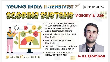 SCORING SYSTEMS IN CRITICALLY ILL :DR HR RAJATHADRI