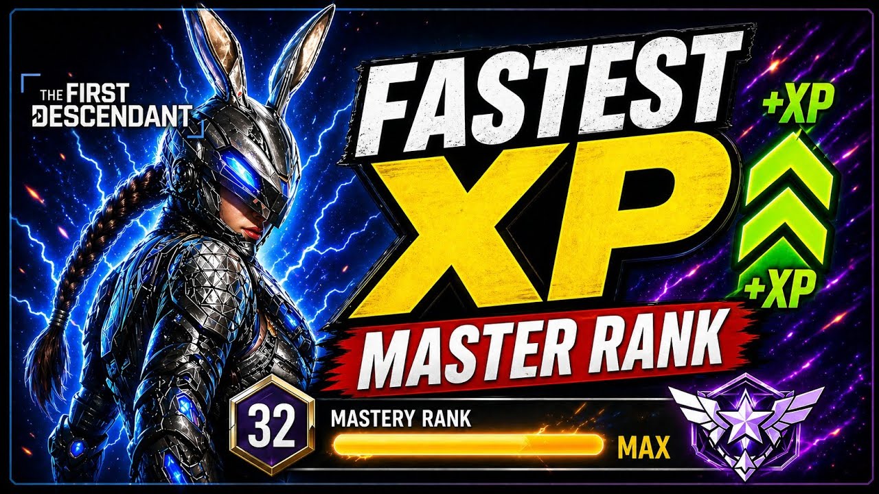 Xp Prime Ranks Fastest Mastery Rank Farm in The First Descendant (2026 XP Guide) - YouTube