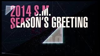 2014 S.M. ARTIST SEASON'S GREETING