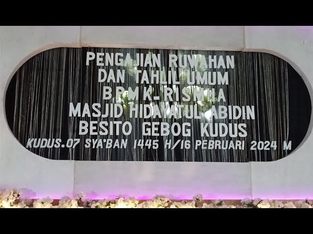 PENGAJIAN  RUWAHAN DAN TAHLIL UMUM BPMK - RISMHA MASJID HIDAYATUL ABIDI class=