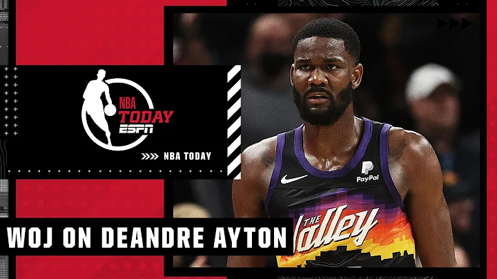 Woj: If the Suns don't match Deandre Ayton's offer sheet from the Pacers, they lose him for NOTHING! - DayDayNews