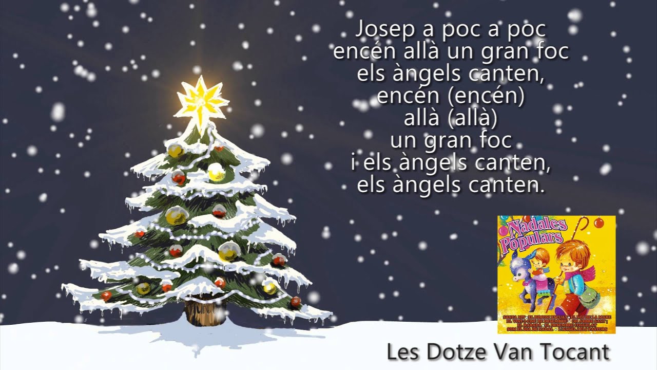 Les Dotze van Tocant (amb Música i Lletra) - Coral El Virolet