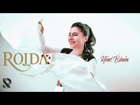 Rojda - Hinê Bînin