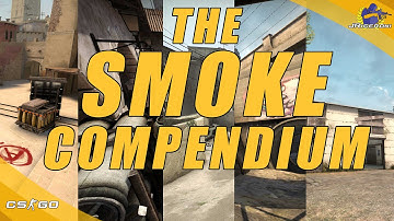 CS:GO | The Smoke Compendium