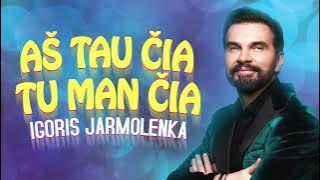 Igoris Jarmolenka - Aš tau čia