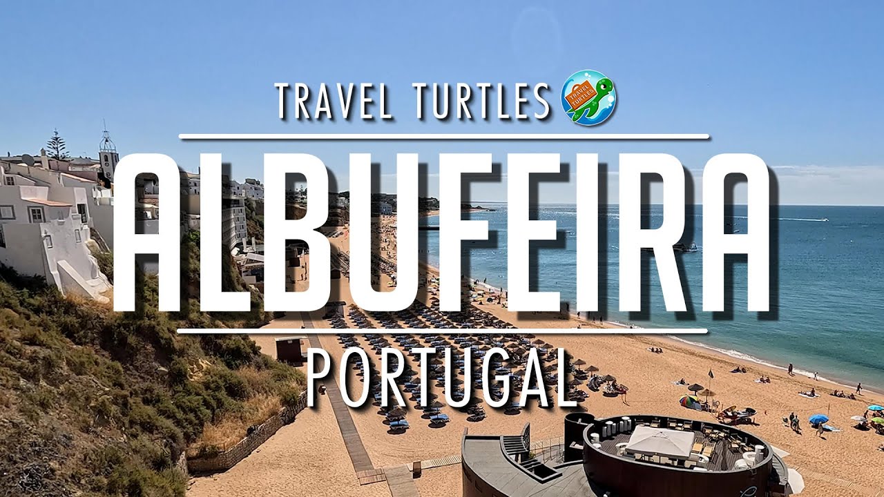 Albufeira, Portugal | Old Town | The Strip | Beaches | Bars & Restaurants