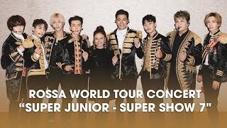 ROSSA WORLD TOUR CONCERT SUPER JUNIOR 