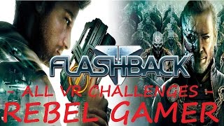 FLASHBACK (Remastered) - All VR Challenges - XBOX 360 (HD)