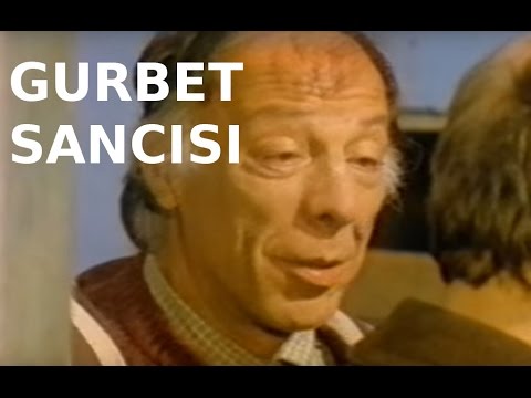 Gurbet Sancısı - Eski Türk Filmi Tek Parça