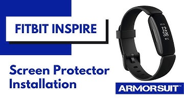 Fitbit Inspire Screen Protector Wet Installation Video Guide by ArmorSuit