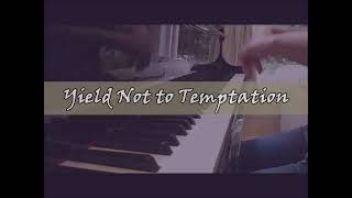 TFF 195 Yield Not to Temptation