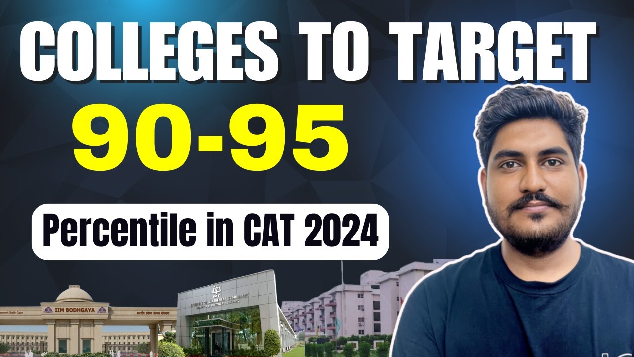 Top MBA Colleges for 90-95 Percentile in CAT 2024 | Best B-Schools to ...