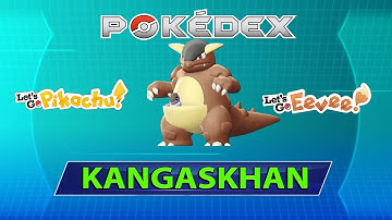 How to Catch 115 #Kangaskhan - Pokedex Let
