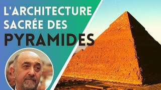 L' architecture sacrée des pyramides