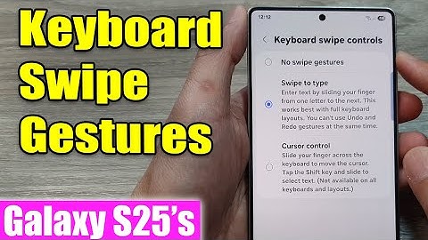 📝 How to Enable/Disable Keyboard Swipe Gestures on Samsung Galaxy S25/S25+/Ultra 📱✨