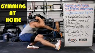 Leg Day Workout With Dumbbells Ep. 55 Gymming At Home With Fitness Adaptations