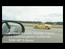 Lamborghini Gallardo E-Gear 500 HP vs Dodge Viper 50-270 km/h= GTBoard.com