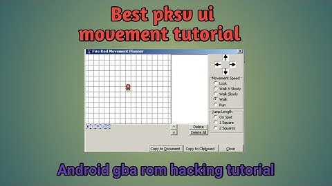Movement scripts PKSV ui best tutorial,  Android gba rom hacking