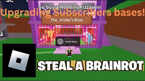 UPGRADING SUBSCRIBERS ACCOUNTS ON STEAL A BRAINROT!