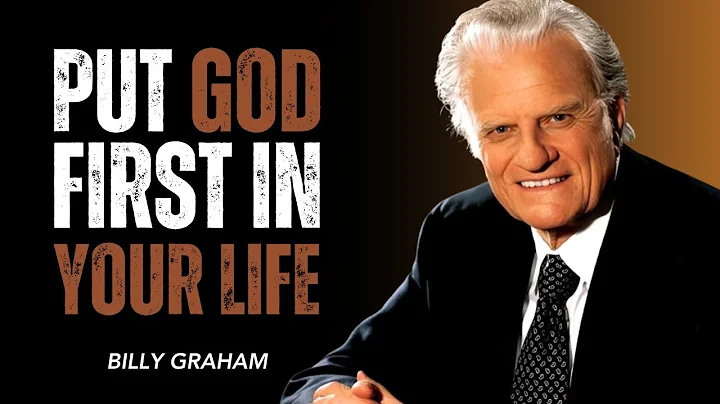 PUT GOD FIRST IN YOUR LIFE || Billy Graham Motivational Speech