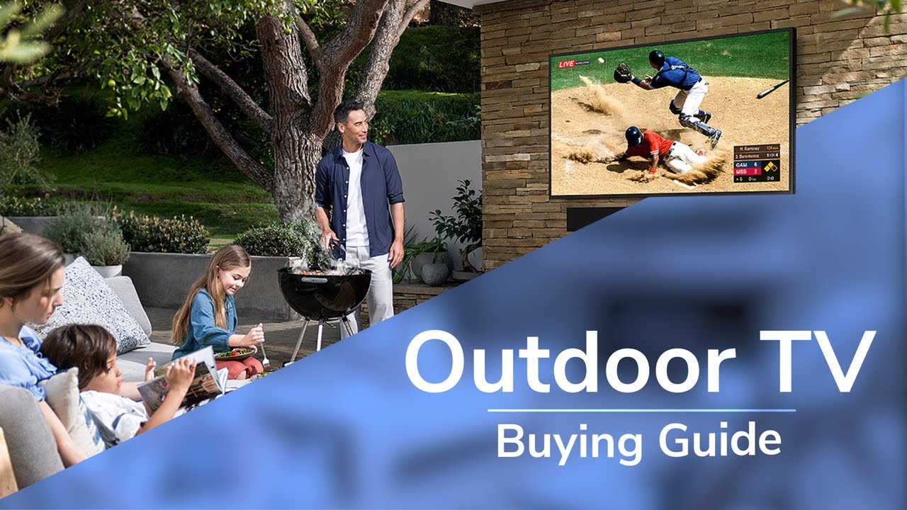 Outdoor TV Buying Guide YouTube