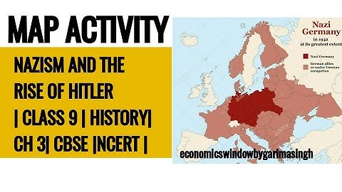 Map Work:Nazism And The Rise of Hitler Chapter 3 History |Class9 Chapter 3 NCERT Map Skills|