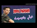 Didou Parisien 2019 Khialou Netweswasleh خيالي نتوسوسله Didou Parisien 2019 Khialou Netweswasleh خيالي نتوسوسله