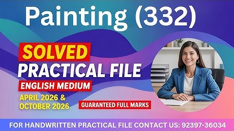 NIOS Class 12 Painting (332) Practical 2025-26 | Full Solved Practical File | English Medium #nios