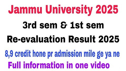 3rd & 5th sem Re-evaluation Result Update 2025 8 credit Admission | New Update of Jammu University |