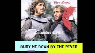 Bee Gees - Bury me down by the river (1970)