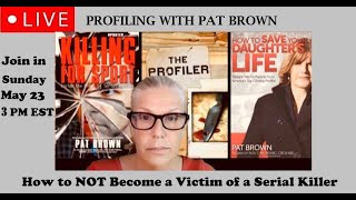 How NOT to become a Victim of a Serial Killer