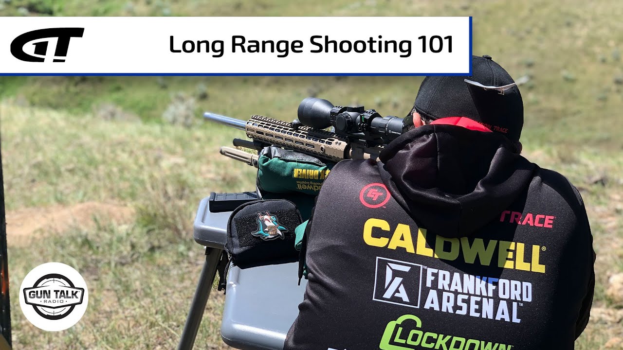 How to Get Started in Long-Range Shooting | Gun Talk Radio - YouTube