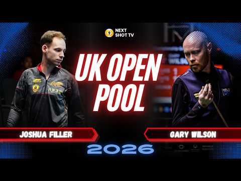 JOSHUA FILLER vs GARY WILSON | UK OPEN POOL 2026