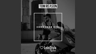 Come Here Girl (Radio Edit)