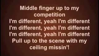 I'm Different - 2 Chainz Lyrics