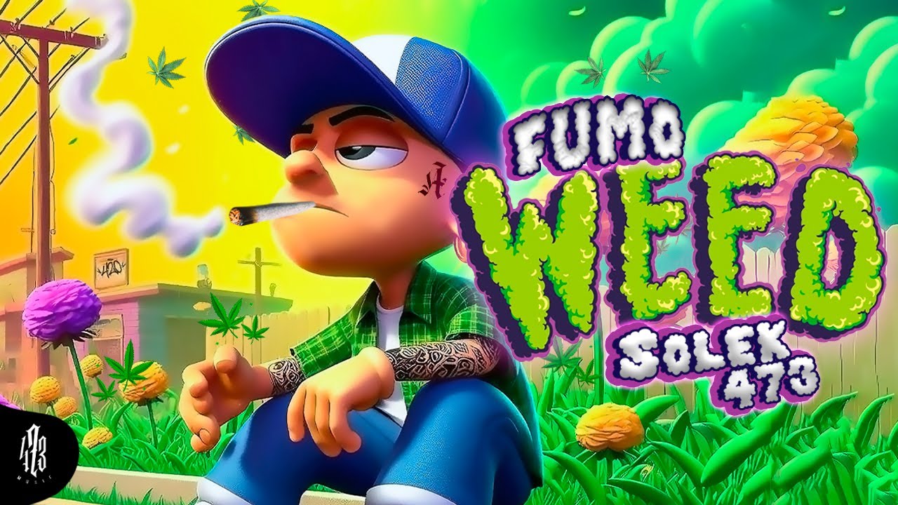 Solek 473 - Fumo Weed (Video Oficial)