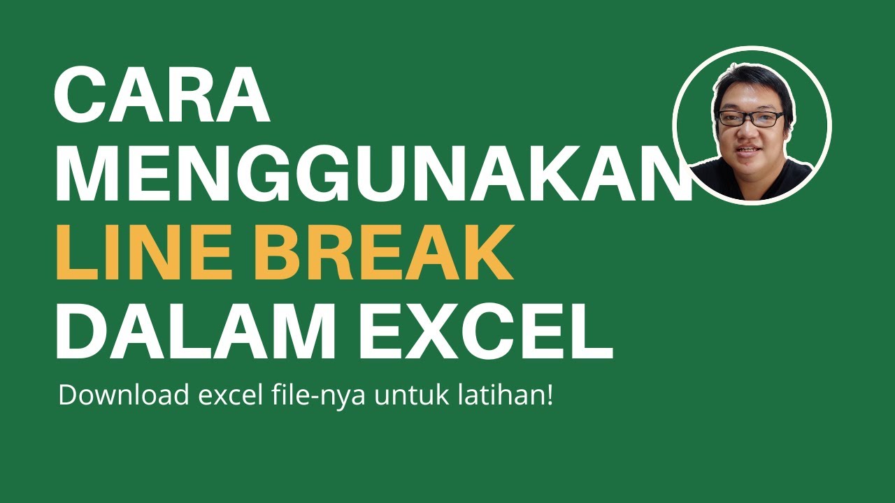 Menggunakan Line Break dalam Excel - YouTube