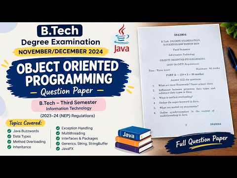 Object Oriented Programming – B.Tech Degree Examination Question Paper | November/December 2024