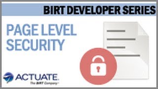 Page Level Security in BIRT and iHub