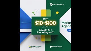 Earn up to $10–$100/Month with Google AI Testers & MarketAgent!