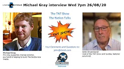 TNT Show - John Drummond interviewing Michael Gray. #TNTShow title=