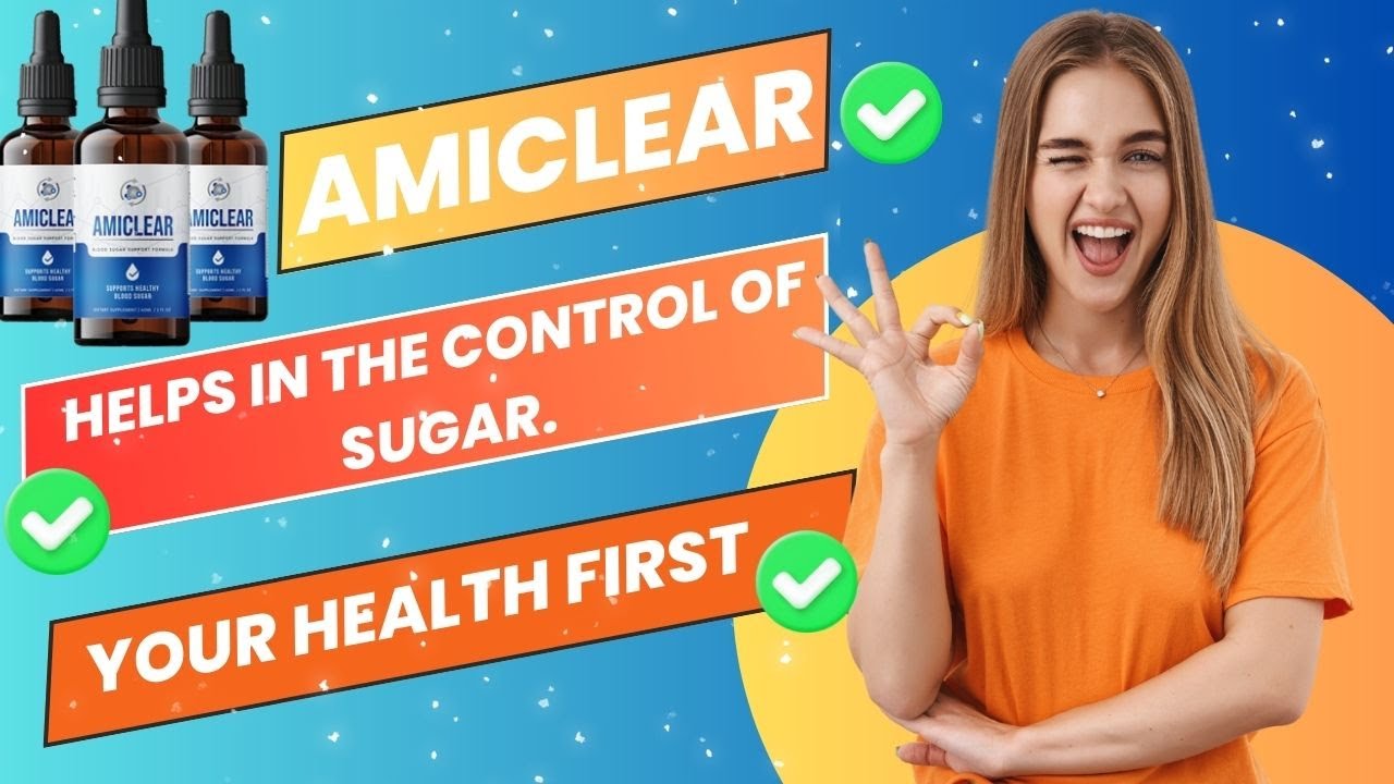 Amiclear Review – Amiclear Reviews – Does Amiclear Work? –Where to buy Amiclear?