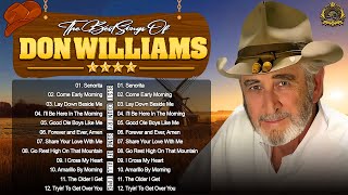 DON WILLIAMS Greatest Hits Full Album Best Songs Of DON WILLIAMS (HQ)