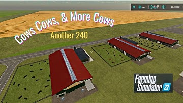 FS22 Big Fields XXL Gameplay Buying 240 More Cows And Feeding