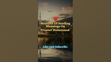 Benefits Of Sending Salawat Upon Prophet Muhammad❤️#shorts #shortsfeed #islamicshorts #islamic
