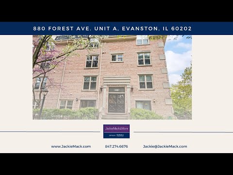 880 Forest Ave Unit A, Evanston, IL home video tour