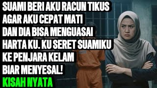 KISAH PILU SUAMI TEGA RACUNI AKU DENGAN RACUN TIKUS - KU PENJARAKAN DIA BIAR MENYESAL